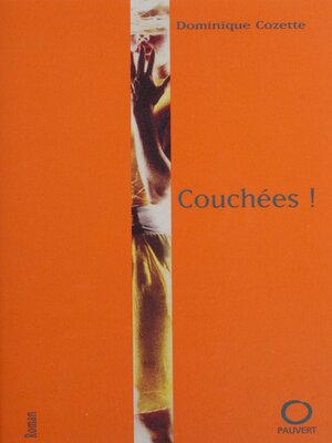 cover image of Couchées !